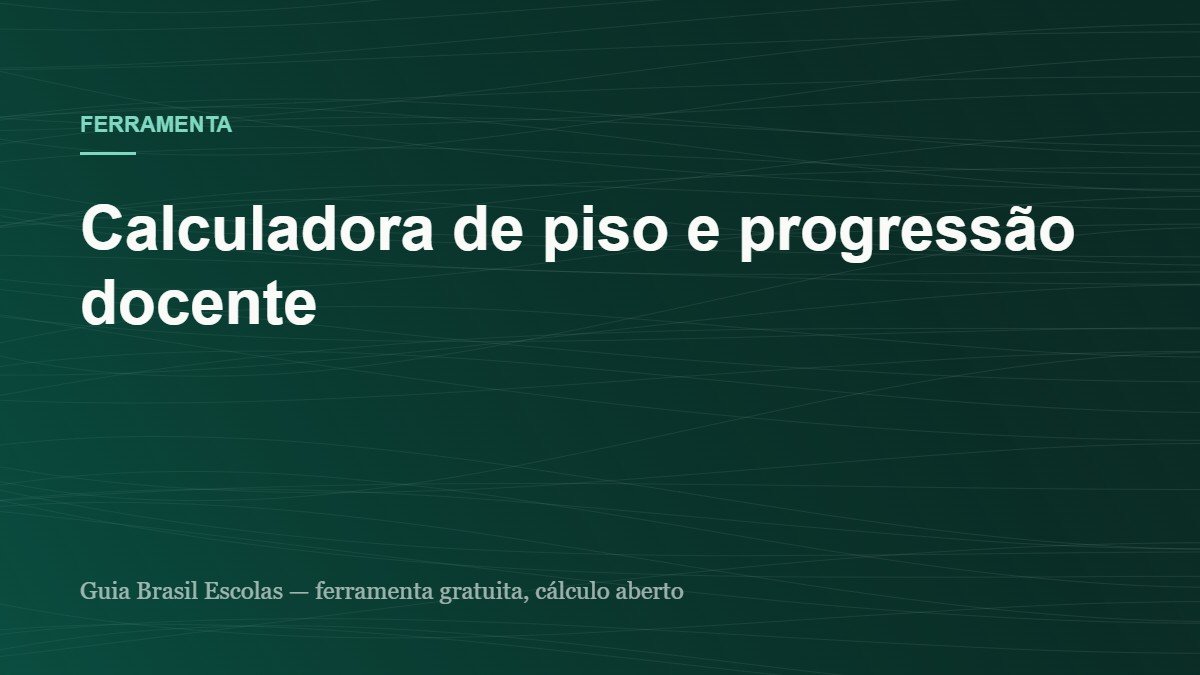 Capa da ferramenta: Calculadora de piso e progressão docente