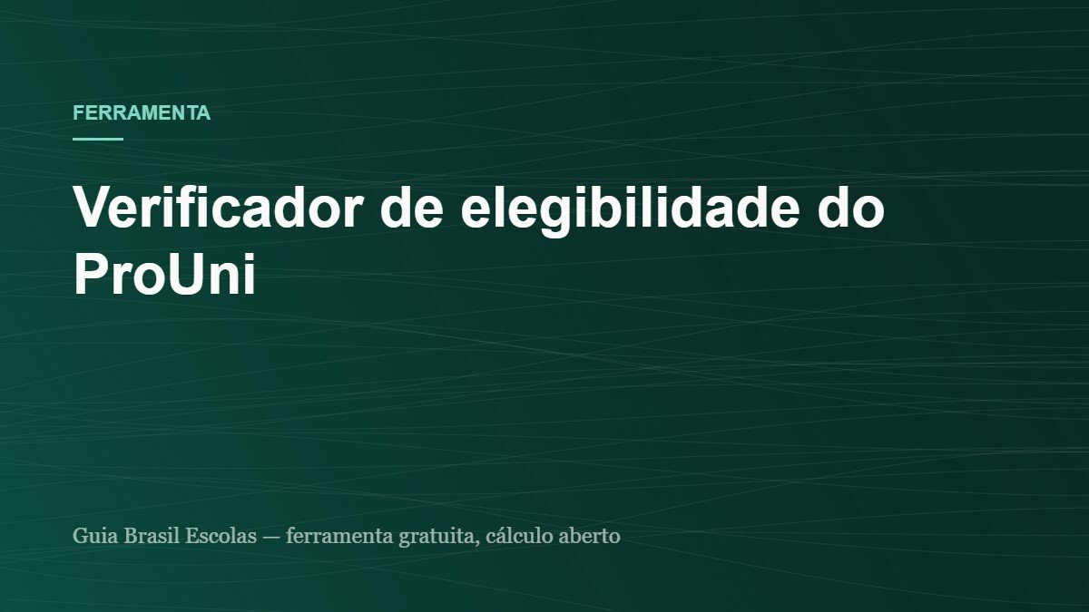 Capa da ferramenta: Verificador de elegibilidade do ProUni