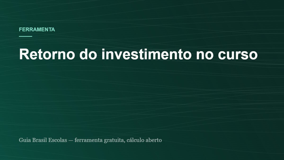 Capa da ferramenta: Retorno do investimento no curso