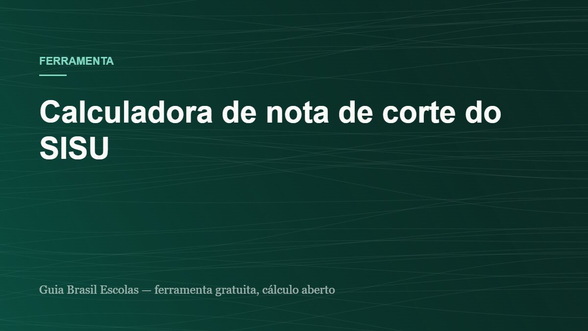 Capa da ferramenta: Calculadora de nota de corte do SISU
